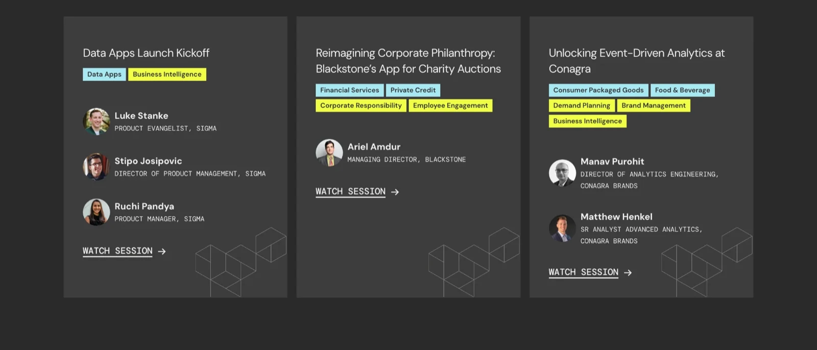 Sigma Data Apps sessions featuring Blackstone and Conagra